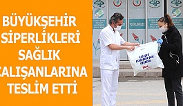 BÜYÜKŞEHİR YÜZ SİPERLİKLERİNİ SAĞLIK ÇALIŞANLARINA TESLİM ETTİ