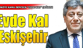 Haydar Urfalı: Evde Kal Eskişehir Evde Kal Türkiye