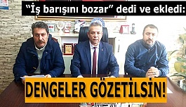 KARARMAN: DENGELER GÖZETİLSİN!