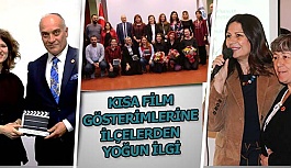 KISA FİLM GÖSTERİMLERİNE İLÇELERDEN YOĞUN İLGİ