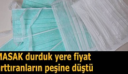 MASAK durduk yere fiyat arttıranların peşine düştü