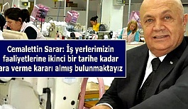 SARAR ÜRETİME ARA VERDİ