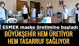 BÜYÜKŞEHİR HEM ÜRETİYOR  HEM TASARRUF SAĞLIYOR