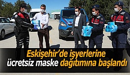 Eskişehir’de işyerlerine ücretsiz maske dağıtılmaya başlandı