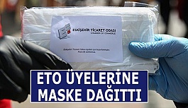 ETO ÜYELERİNE MASKE DAĞITTI