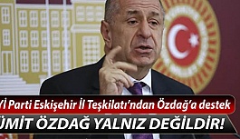 İYİ Parti Eskişehir İl Teşkilatı’ndan Özdağ’a destek