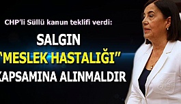 SALGIN, “MESLEK HASTALIĞI” KAPSAMINA ALINMALDIR