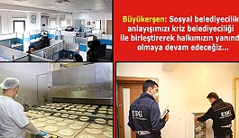 SOKAĞA ÇIKMA YASAĞINDA BÜYÜKŞEHİR VATANDAŞIN YANINDA