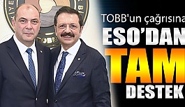 TOBB'un çağrısına ESO'dan tam destek