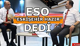 “ESKİŞEHİR HAZIR”