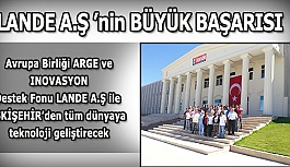 LANDE A.Ş ’nin BÜYÜK BAŞARISI