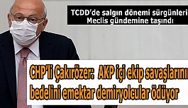 TCDD’de salgın dönemi sürgünleri Meclis gündemine taşındı