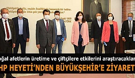 CHP HEYETİ’NDEN BÜYÜKŞEHİR’E ZİYARET