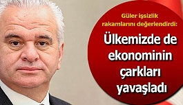 ETO Başkanı Güler işsizlik rakamlarını değerlendirdi