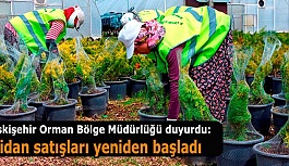 FİDAN SATIŞLARI YENİDEN BAŞLADI