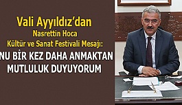 Vali Ayyıldız: Onu bir kez daha anmaktan mutluluk duyuyorum