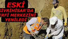 ESKİ’DEN SİVRİHİSAR’A YENİ TERFİ MERKEZİ