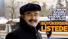 2020'NİN EN BAŞARILI BELEDİYE BAŞKANLARI BELLİ OLDU