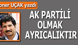 Ak Partili Olmak Ayrıcalıktır