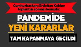 Tam kapanmaya geçiliyor: 29 Nisan