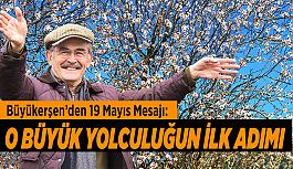 Büyükerşen'den 19 Mayıs mesajı