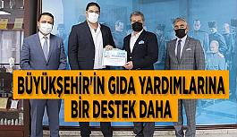 Büyükşehir'in gıda yardımlarına bir destek daha