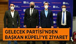 Gelecek Partisi’nden Başkan Küpeli’ye ziyaret