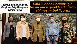 Büyükerşen: SMA’lı çocuklarımızın tedavilerinin SGK tarafından karşılanması gerekiyor.