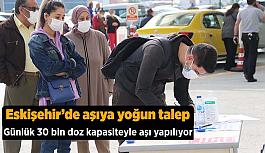 "Eskişehir'de 200 binden fazla vatandaşın 2 doz aşısı tamamlandı"