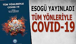 ESOGÜ öğretim üyelerinden 'Tüm Yönleriyle COVID-19' kitabı