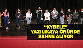 “Kybele”  Yazılıkaya önünde  sahne alıyor