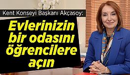 Akçasoy öğrencilerin barınma sorununa öneride bulundu