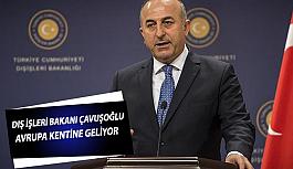 Bakan Çavuşoğlu Eskişehir'e geliyor