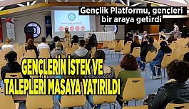 Gençlerin istek ve talepleri masaya yatırıldı