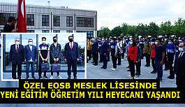 Özel EOSB Meslek Lisesinde yeni eğitim öğretim yılı heyecanı yaşandı