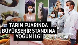 Tarım fuarında  büyükşehir standına  yoğun ilgi