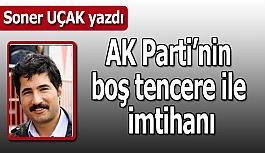 AK Parti’nin boş tencere ile imtihanı