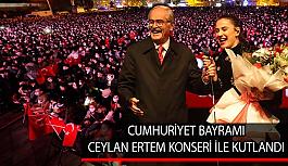 Cumhuriyet Bayramı  Ceylan Ertem konseri ile kutlandı