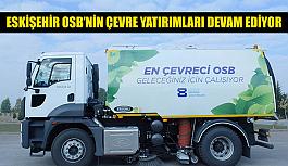 Eskişehir OSB’nin çevre yatırımları devam ediyor