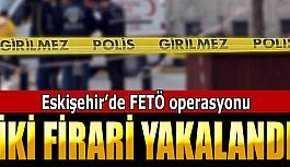 FETÖ firarisi 2 kişi yakalandı