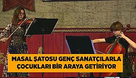 Masal Şatosu genç sanatçılarla çocukları bir araya getiriyor