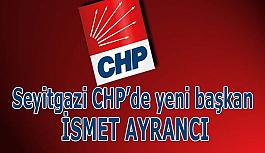 Seyitgazi CHP’de yeni başkan  İsmet Ayrancı
