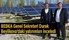 BEBKA Genel Sekreteri Durak, Beylikova’daki yatırımları inceledi