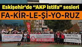 Eskişehir’de “AKP istifa” sesleri