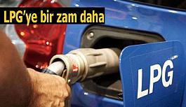 LPG’ye bir zam daha