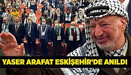 Yaser Arafat Eskişehir’de anıldı