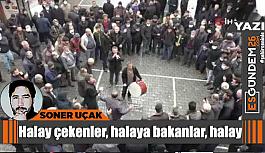 Halay çekenler, halaya bakanlar, halay