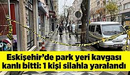 Kapı komşularının park yeri kavgası kanlı bitti: 1 kişi silahla yaralandı