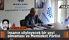 İnsanın söyleyecek bir şeyi olmaması  Ve Memleket Partisi