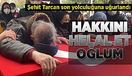 Şehit babası tabut başında oğlundan helallik istedi